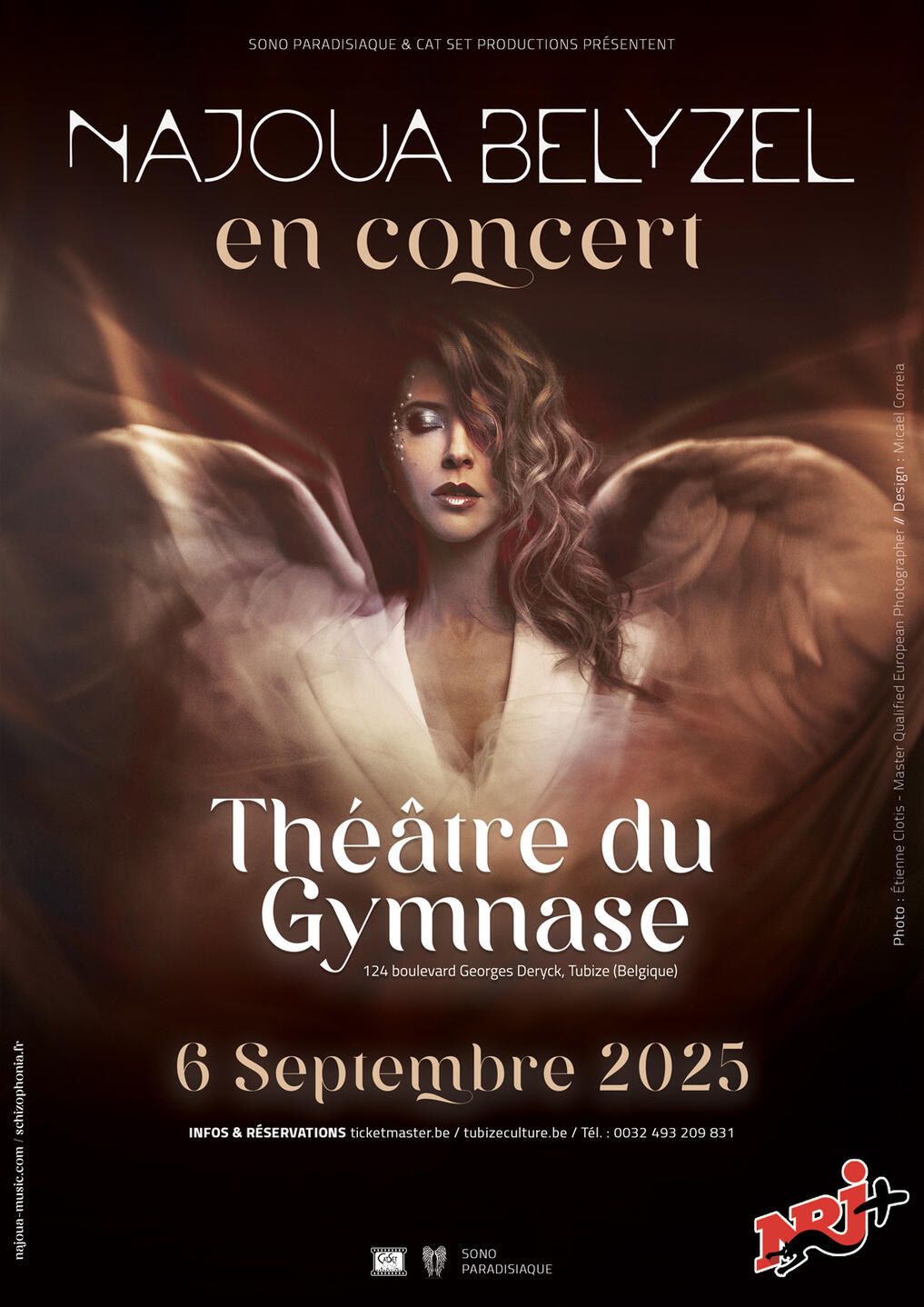 NAJOUA BELYZEL EN CONCERT EN BELGIQUE (TUBIZE) Najoua Belyzel en concert au Centre Culturel de Tubize - Théâtre du Gymnase. En partenariat avec NRJ Belgique.